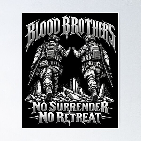 Item preview, Blood Brothers No Surrender Military Brotherhood designed and sold by EUROZIA.