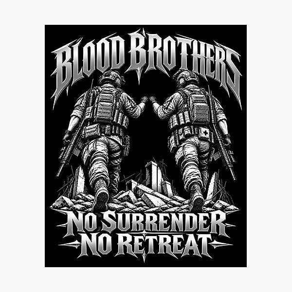 Item preview, Blood Brothers No Surrender Military Brotherhood designed and sold by EUROZIA.