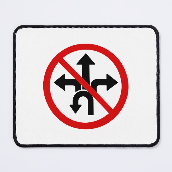 Item preview, No Turning Funny Traffic Prohibition Sign designed and sold by MonkiFlipp.