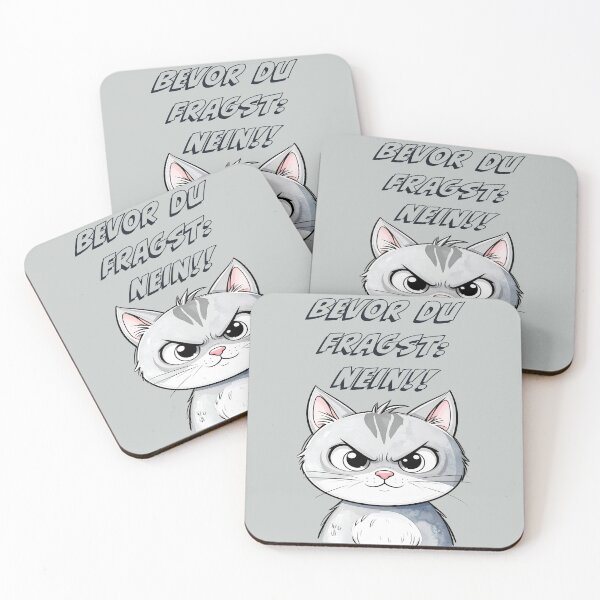 Item preview, Before you ask: NO! – The annoyed cat text in dark blue, German designed and sold by LiskoDesign.