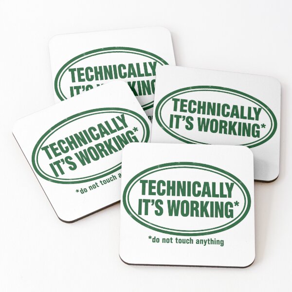 Item preview, Technically Its Working Do Not Touch Anything Funny Developer Stamp designed and sold by ys96.