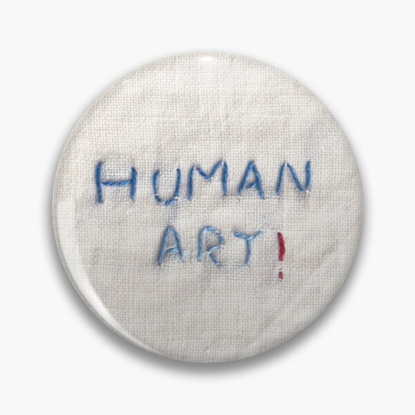 Item preview, Human Art! Anti AI pin designed and sold by liv0203.