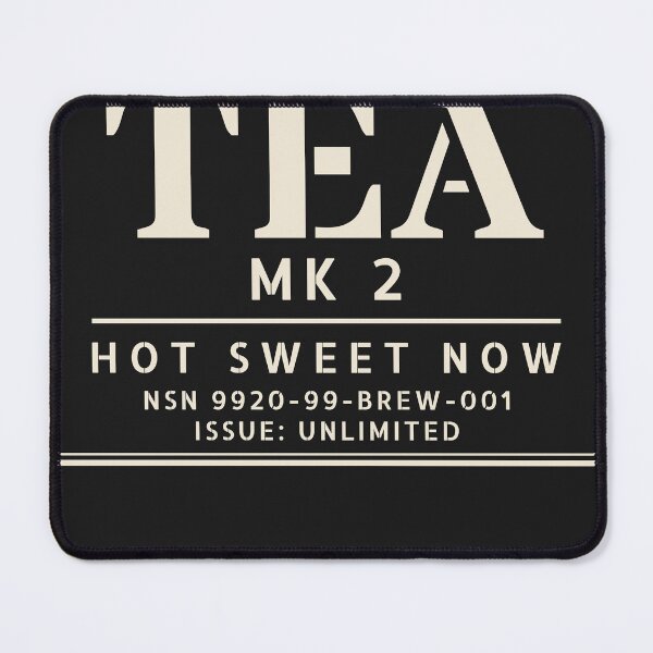 Item preview, Tea MK 2 Stores Issue - Funny Squaddie Brew designed and sold by ERVDesignsUK.