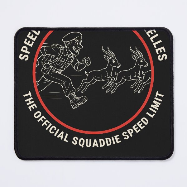 Item preview, Speed of a Thousand Gazelles - Official Squaddie Speed Limit designed and sold by ERVDesignsUK.