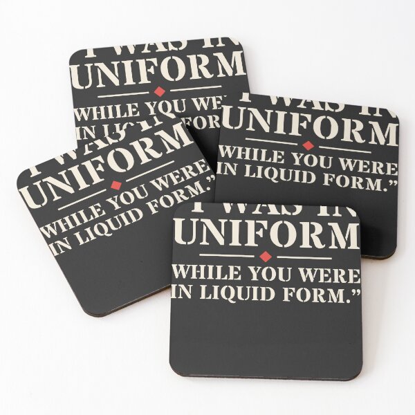 Item preview, In Uniform or Liquid Form - Funny Veteran Slogan designed and sold by ERVDesignsUK.