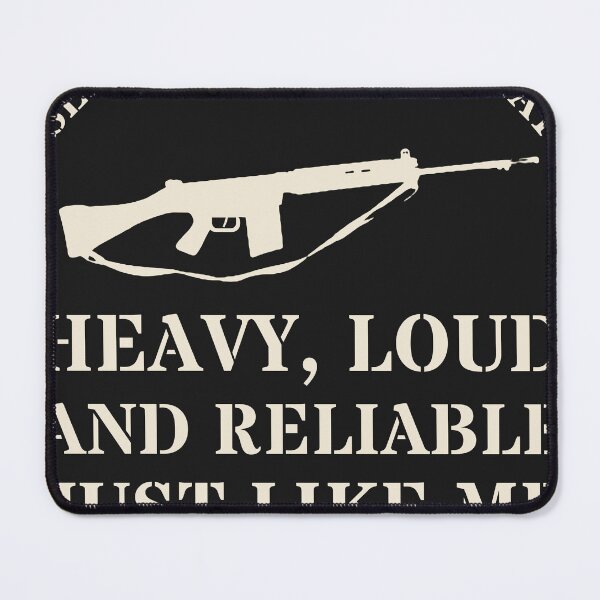 Item preview, SLR Heavy Loud and Reliable Just Like Me designed and sold by ERVDesignsUK.