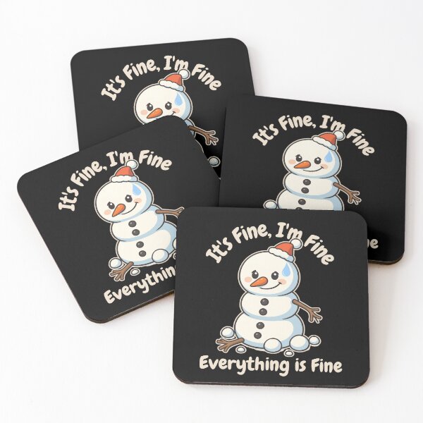 Item preview, It's Fine I'm Fine Everything is Fine Snowman designed and sold by tellia-kallisto.