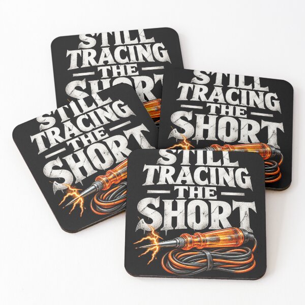 Item preview, Still Tracking the Short Electrician Humor designed and sold by anapldv.