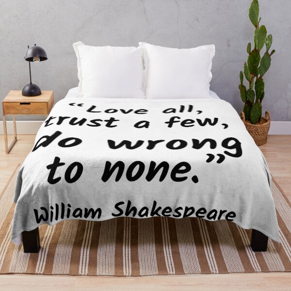 Item preview, Love All, Trust a Few - William Shakespeare Quote designed and sold by 4ever-Undaunted.