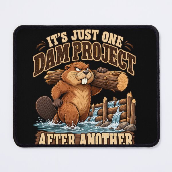Item preview, Beaver Dam Humor – One Dam Project After Another designed and sold by anapldv.