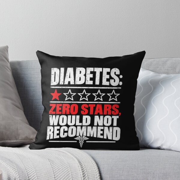 Item preview, Diabetes Zero Stars Would Not Recommend designed and sold by anapldv.
