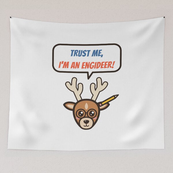 Item preview, Trust Me, I'm an Engideer - Nerdy Deer with Glasses designed and sold by SailWolf--.