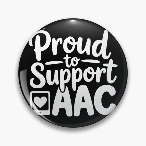 Item preview, Proud to Support AAC designed and sold by theartfulaspie.