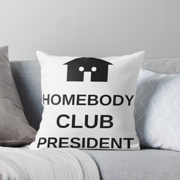 Item preview, Homebody Club President Funny Introvert Homebody designed and sold by jz0n.x.