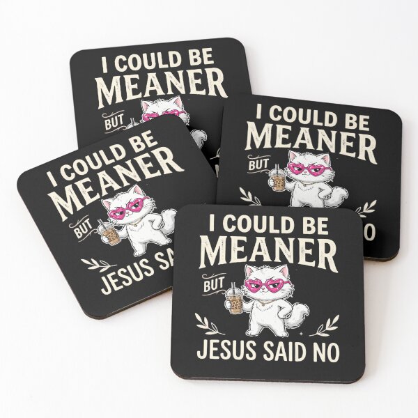 Item preview, I Could Be Meaner But Jesus Said No Sassy White Cat | Funny Christian designed and sold by Cree8if.