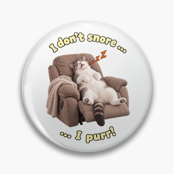 Item preview, I Don't Snore - I Purr! designed and sold by EllieGantDesign.