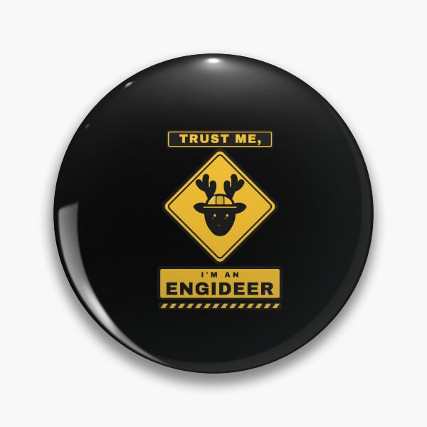 Item preview, Trust Me, I'm an Engideer - Hazard Sign Deer - Black Background designed and sold by SailWolf--.