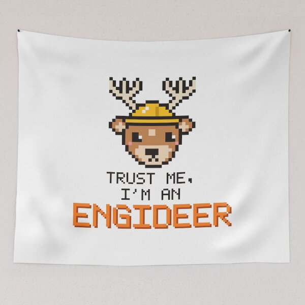 Item preview, Trust Me, I'm an Engideer - Pixel Art Deer designed and sold by SailWolf--.