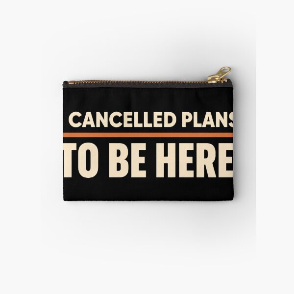 Item preview, I Cancelled Plans to Be Here Funny Introvert Humor Design designed and sold by DeliqBrands.