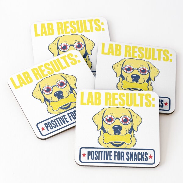 Item preview, Lab Results Positive for Snacks Funny Labrador designed and sold by malek24.