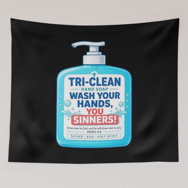Item preview, Tri-Clean Hand Soap - James 4:8 Wash Your Hands You Sinners designed and sold by plushism.