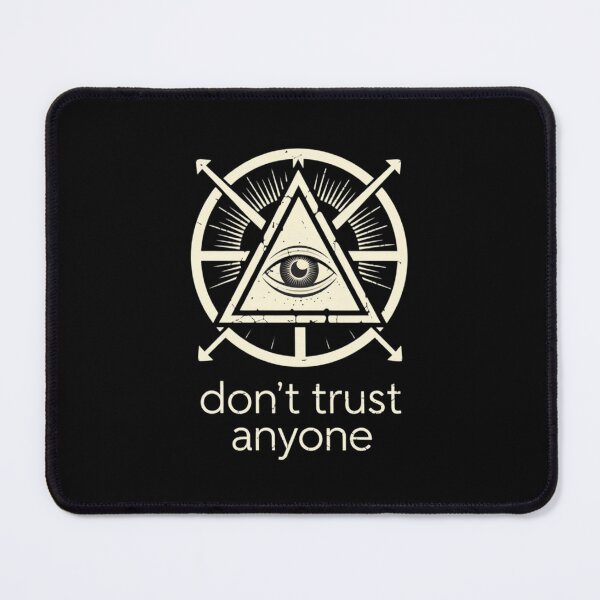 Item preview, DON'T TRUST ANYONE designed and sold by 123ks.