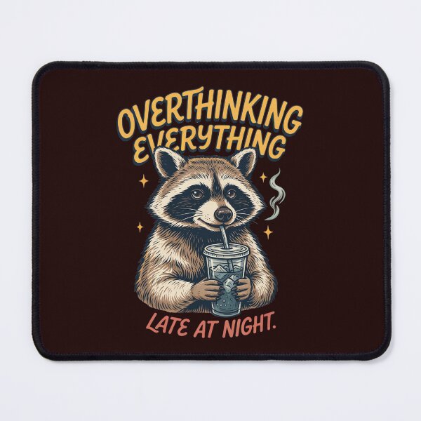 Item preview, Sarcastic Humor Overthinking Everything Late At Night Design designed and sold by fantasticdesign.