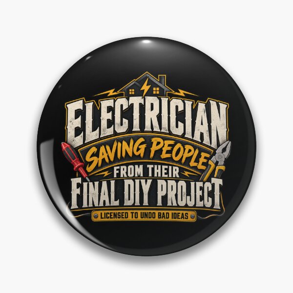 Item preview, Saving People From Their Final DIY Project – Electrician designed and sold by amndro.