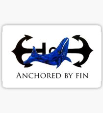 Anchored by fin Sticker