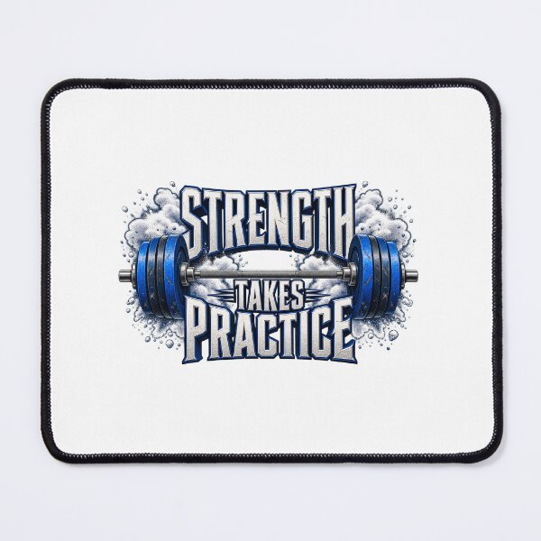 Item preview, Strength Takes Practice Barbell Training designed and sold by TeNovaStudio.
