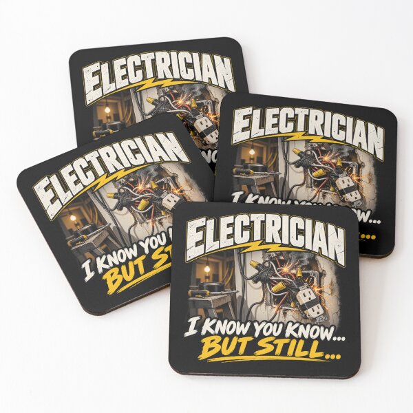 Item preview, I Know You Know But Still – Electrician designed and sold by amndro.