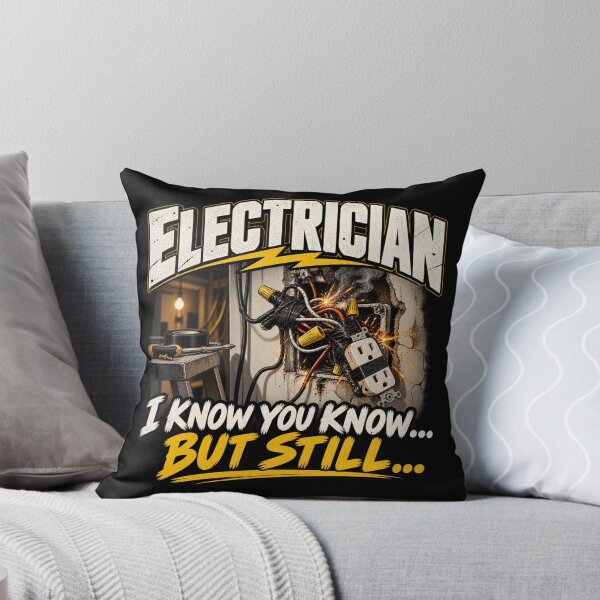 Item preview, I Know You Know But Still – Electrician designed and sold by amndro.