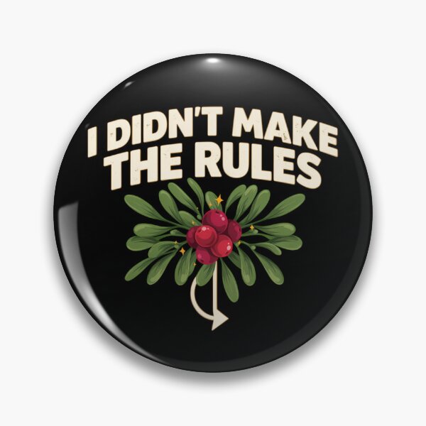 Item preview, I Didnt Make The Rules Funny Inappropriate Christmas Mistletoe T-Shirt designed and sold by teeoro.
