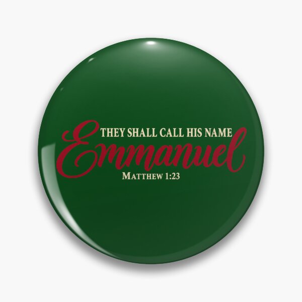 Item preview, They Shall Call His Name Emmanuel – Matthew 1:23 KJV Christmas Design designed and sold by MemoriesOnPics.