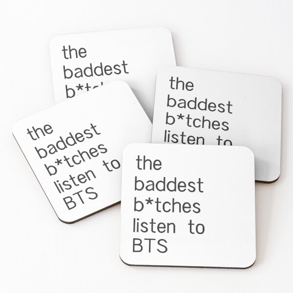 Item preview, The baddest b*tches listen to BTS designed and sold by Milkshake33.
