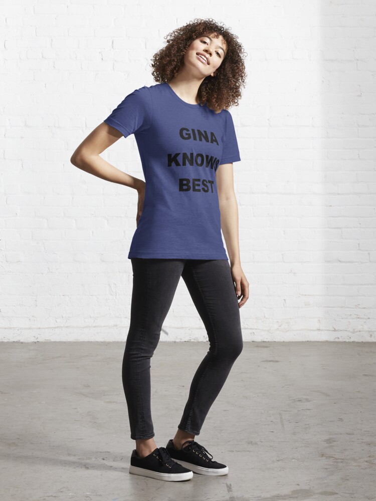 gina knows best shirt