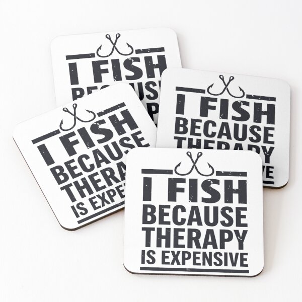 Item preview, I Fish Because Therapy Is Expensive, Funny Fishing  designed and sold by CloudyPress.