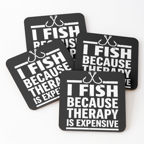 Item preview, I Fish Because Therapy Is Expensive, Funny Fishing  designed and sold by CloudyPress.