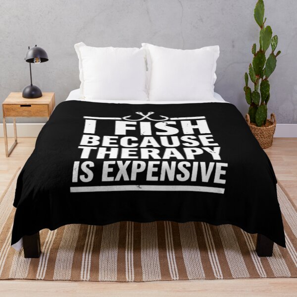 Item preview, I Fish Because Therapy Is Expensive, Funny Fishing designed and sold by CloudyPress.