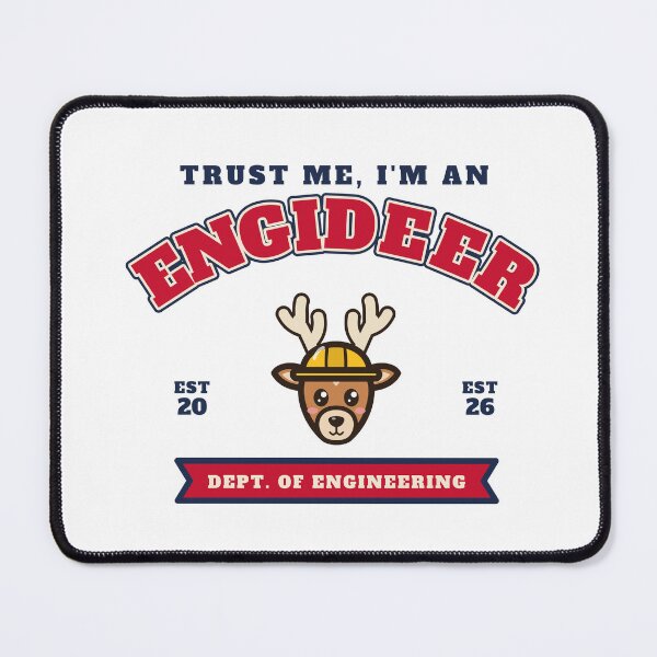 Item preview, Trust Me, I'm an Engideer - Varsity Deer designed and sold by SailWolf--.