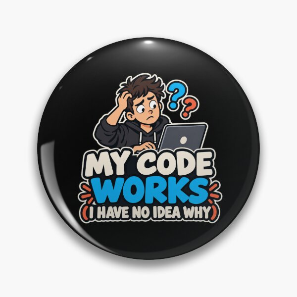 Item preview, My Code Works I Have No Idea Why Funny Programmer Design designed and sold by DesignsDominus.