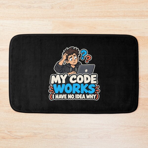 Item preview, My Code Works I Have No Idea Why Funny Programmer Design designed and sold by DesignsDominus.