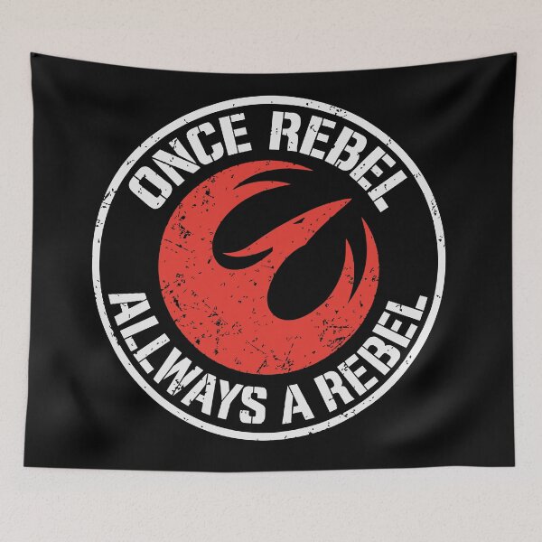 Item preview, Once a Rebel, Always a Rebel designed and sold by Rogue507.
