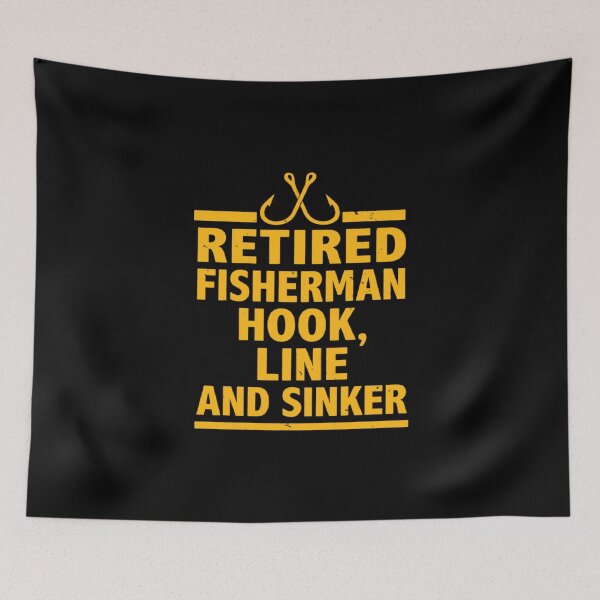 Item preview, Retired Fisherman Hook, Line and Sinker, Funny Fishing Retirement Gift designed and sold by CloudyPress.