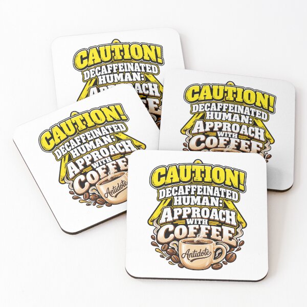 Item preview,  CAUTION! Decaffeinated Human - Approach With Coffee designed and sold by signshirtz.