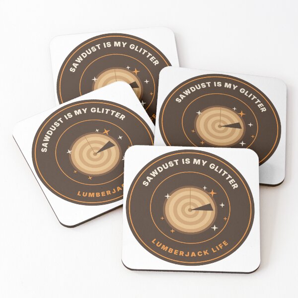 Item preview, Sawdust Is My Glitter – Lumberjack Humor designed and sold by RolandWidin.