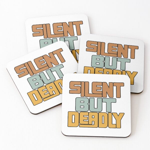 Item preview, Silent But Deadly – Bold Typography Dark Aesthetic Design designed and sold by Papa panie.
