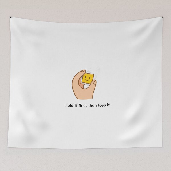 Item preview, Fold It First, Then Toss It designed and sold by NiftyWrx.