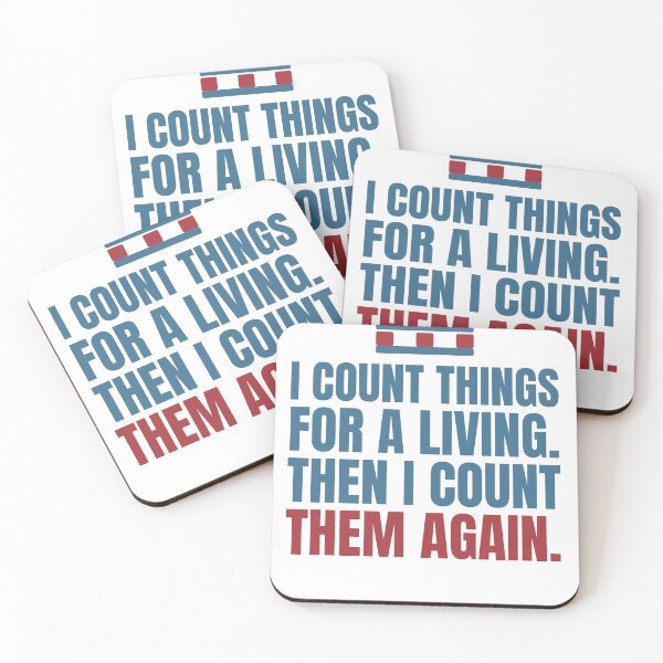 Item preview, I Count Things for a Living. Then I Count Them Again. Funny Inventory Humor designed and sold by Dock & Diamond Co..