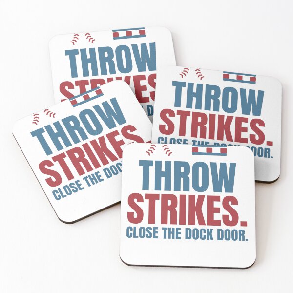 Item preview, Throw Strikes. Close the Dock Door. Funny Baseball Warehouse Shirt designed and sold by Dock & Diamond Co..